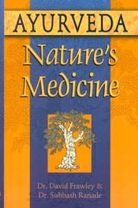 ayurveda nature's medicine