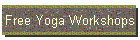 Free Yoga Workshops